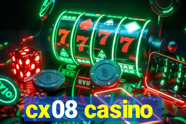 cx08 casino